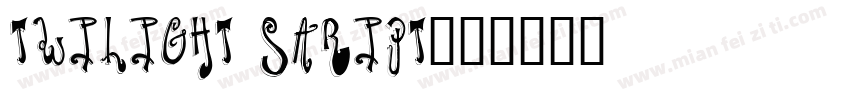 Twilight Saript字体转换